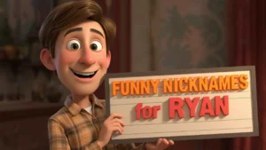 funny nicknames for ryan