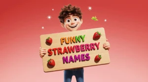 funny strawberry names