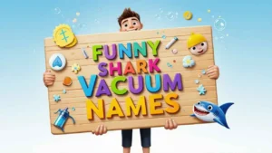 funny shark vacuum names 