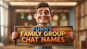funny family group chat names