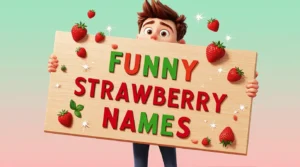 funny strawberry names